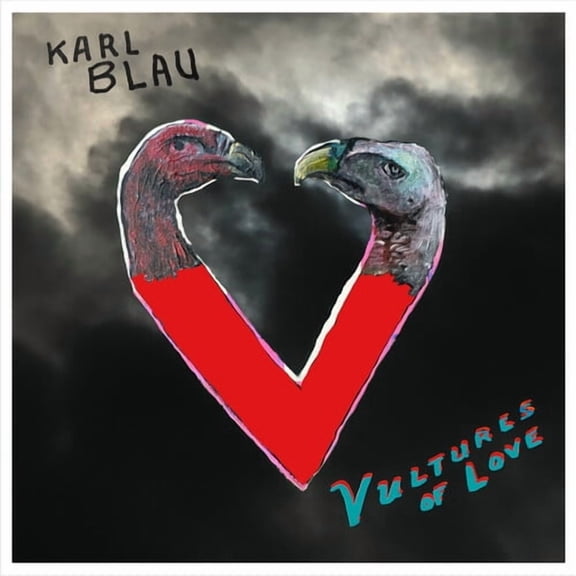 Karl Blau - Vultures Of Love - Music & Performance - Vinyl
