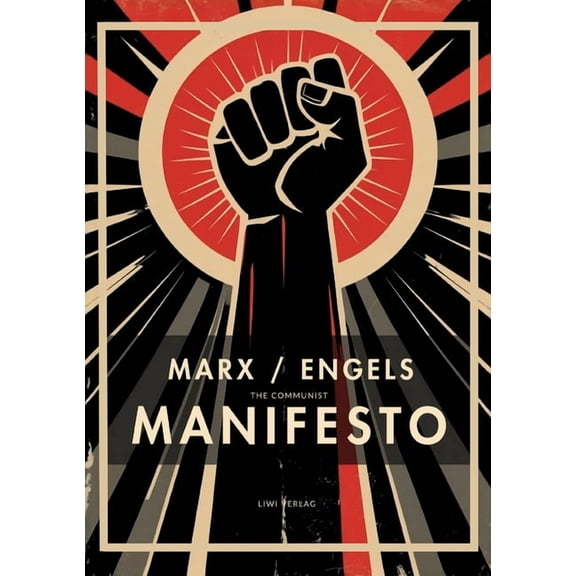 Karl Marx / Friedrich Engels: The Communist Manifesto (English Edition), (Paperback)
