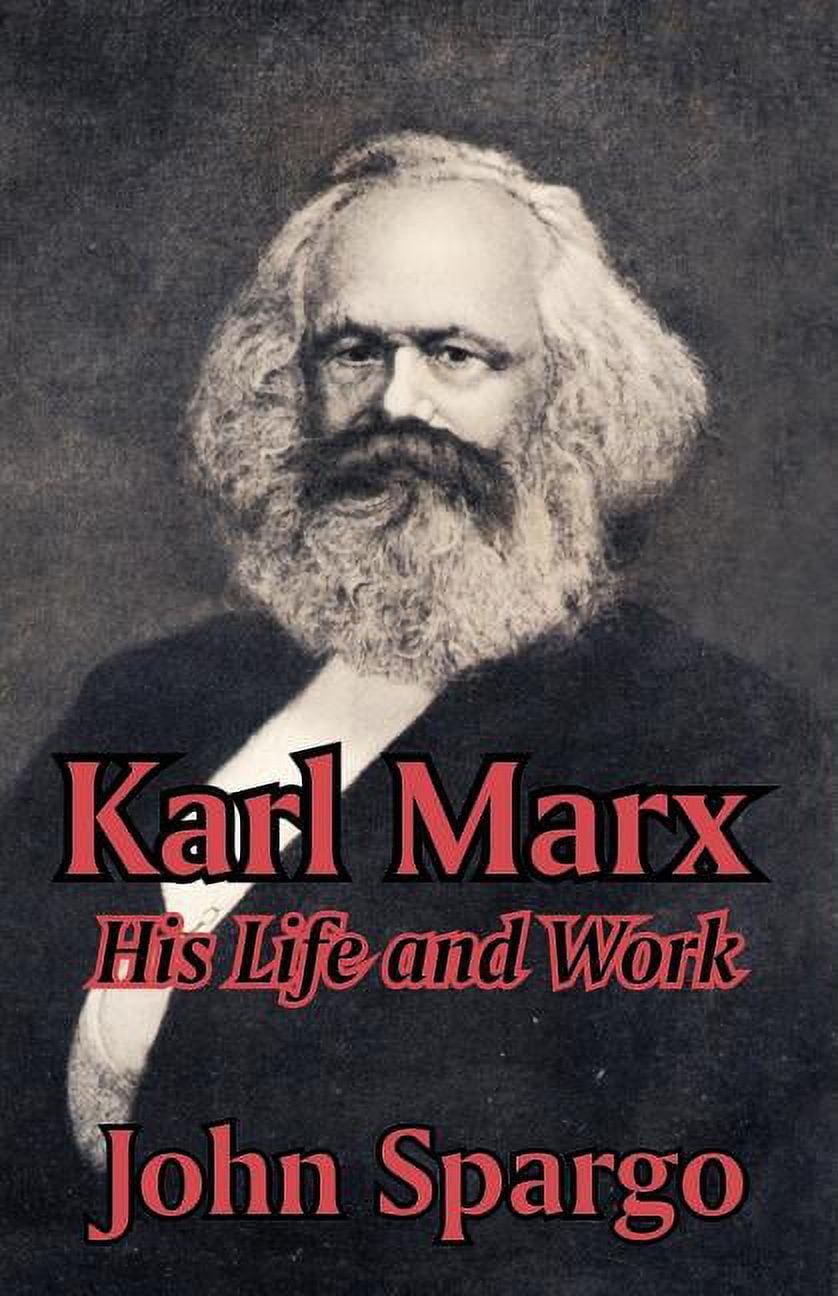 Karl Marx His Life And Work Paperback Walmart