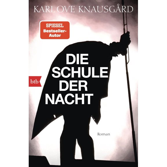 Karl Ove Knausgrd,Paul Berf Die Schule der Nacht: Roman (Paperback)