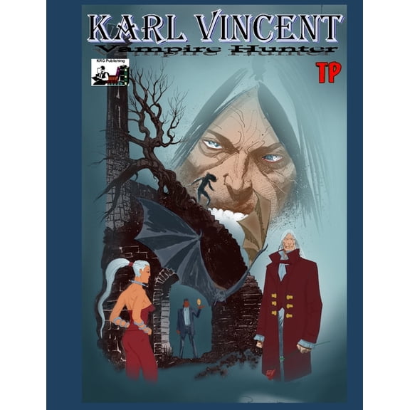 Karl Vincent Vampire Hunter: Karl Vincent: Vampire Hunter: Dracula Rising (Paperback)