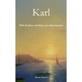 thumbnail image 1 of Karl: Vom Sterben Und Dem, Was Dann Kommt (Paperback), 1 of 1