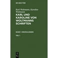 thumbnail image 1 of Karl und Karoline von Woltmanns Schriften Erzählungen (Hardcover), 1 of 1