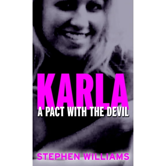 Pre-Owned Karla: A Pact With the Devil by Stephen Williams (Paperback)
