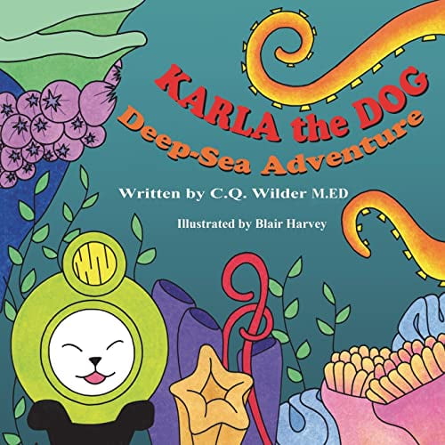 Pre-Owned Karla the Dog: Deep-Sea Adventure Paperback