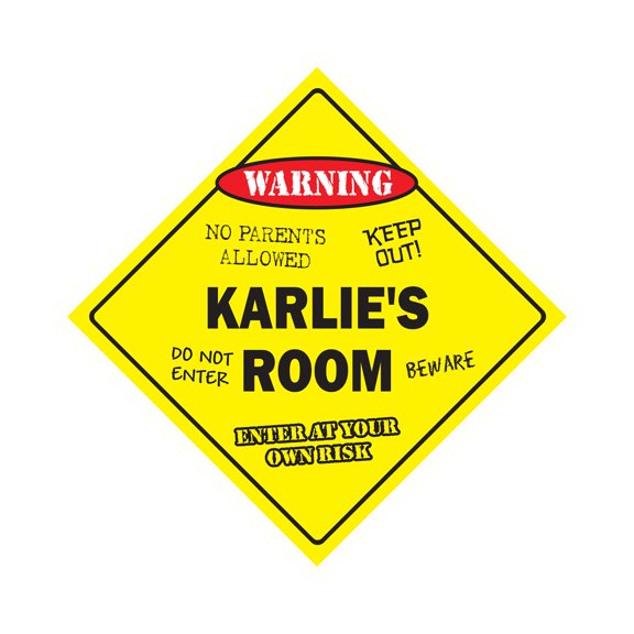 Karlie's Room Sign Crossing Zone Xing | Indoor/Outdoor | 12" Tall kids bedroom decor door children's name boy girl