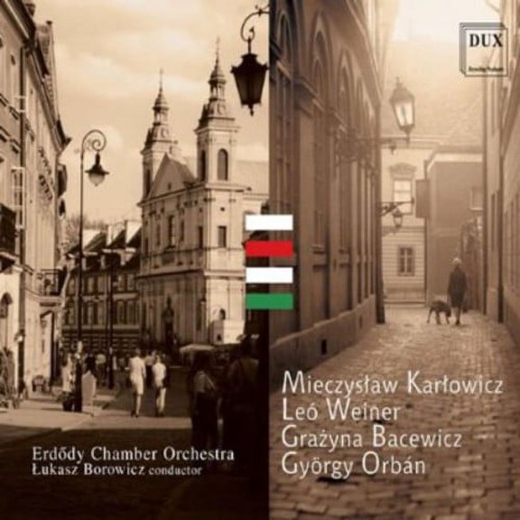 Karlowicz / Erdody Chamber Orchestra / Borowicz - Serenade for Strings Op 2 - Music & Performance - CD