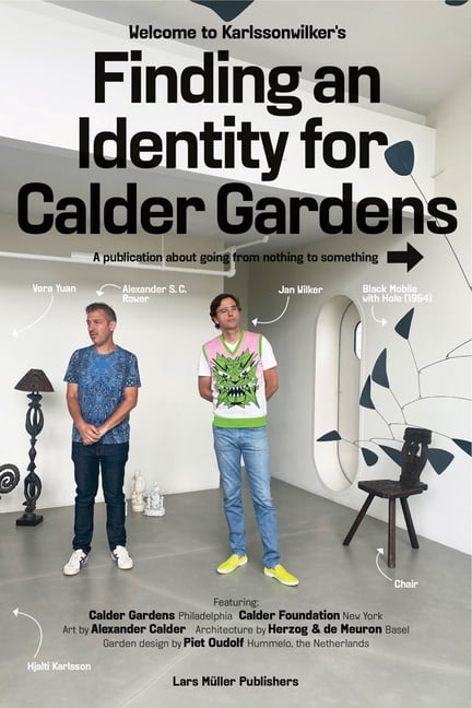 Karlssonwilker: Finding an Identity for Calder Gardens, (Paperback)