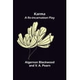 thumbnail image 1 of Karma: A Re-incarnation Play, (Paperback), 1 of 1