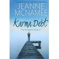 thumbnail image 1 of Karma Debt: Karma Debt : The Revelation, Book 2 (Paperback), 1 of 1