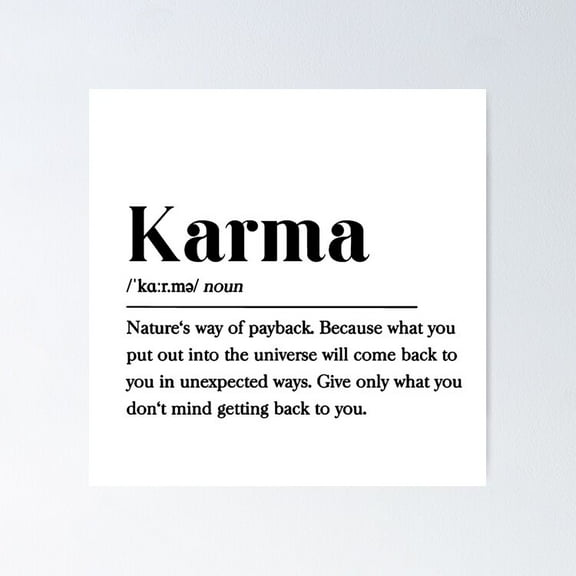 Karma Definition Poster- Unframed Poster | Wall Art | Perfect For Home Decor & Gifts, 12x18