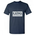 thumbnail image 1 of Karma Has No Expiration Date Sarcastic T Shirt Adult Humor For Xmas Pre Birthday Anniversary Tee Gift Hilarious Novalty Funny Graphic Shirt, 1 of 5