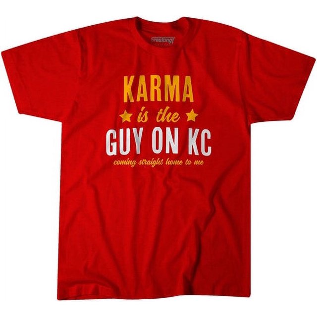 Karma Is The Guy On KC (Red)