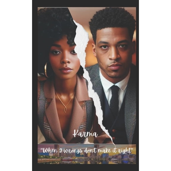 Karma Karma: "When 2 wrongs don't make it right", Book 1, (Paperback)