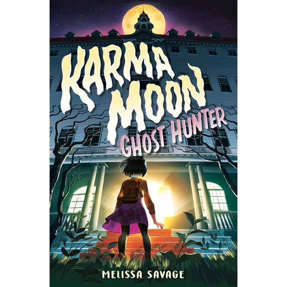 Karma Moon--Ghost Hunter, (Hardcover)