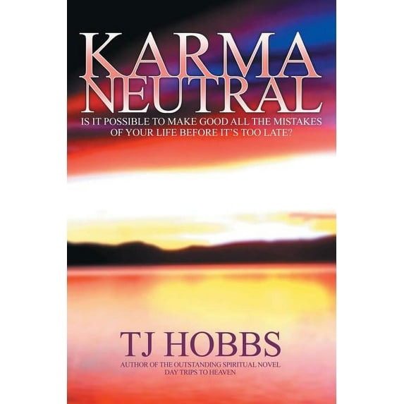 Karma Neutral, (Paperback)