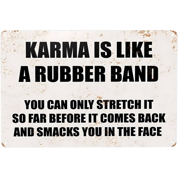 Karma Rubber Band Smacks You Funny Sign - 12×8 Inches, Metal Tin Vintage Sign, Home Decor Art Wall Decoration