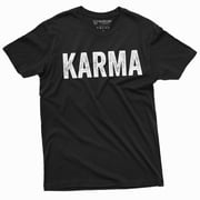 Karma T-shirt Mens Womens Unsiex Tee Shirt Karma Gift Birthday Tee Boyfriend Husband Tee