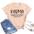 thumbnail image 1 of Karma T-shirt Women's Daughter Shirt Mom Of Girls Tee Mother’s Day Gift Sarcastic Shirts Best Mama Tshirt, 1 of 3