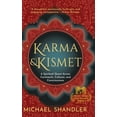 thumbnail image 1 of Karma and Kismet: A Spiritual Quest Across Continents, Cultures, and Consciousness, (Hardcover), 1 of 1