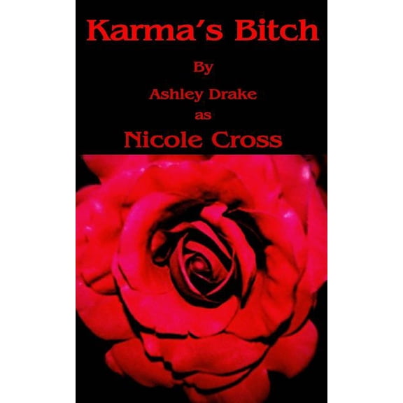 Karma's Bitch (Paperback)