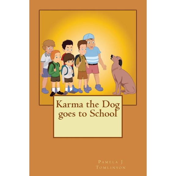 Karma the Dog goes to School, (Paperback)