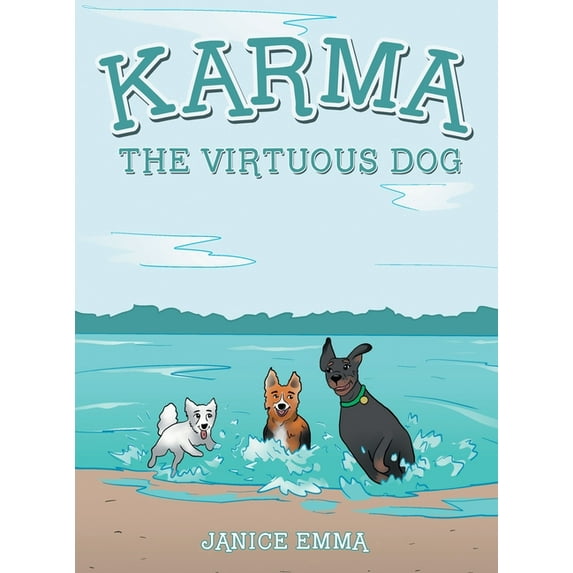 Karma the Virtuous Dog, (Hardcover)