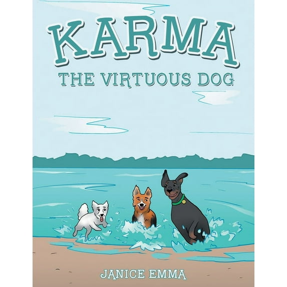 Karma the Virtuous Dog, (Paperback)