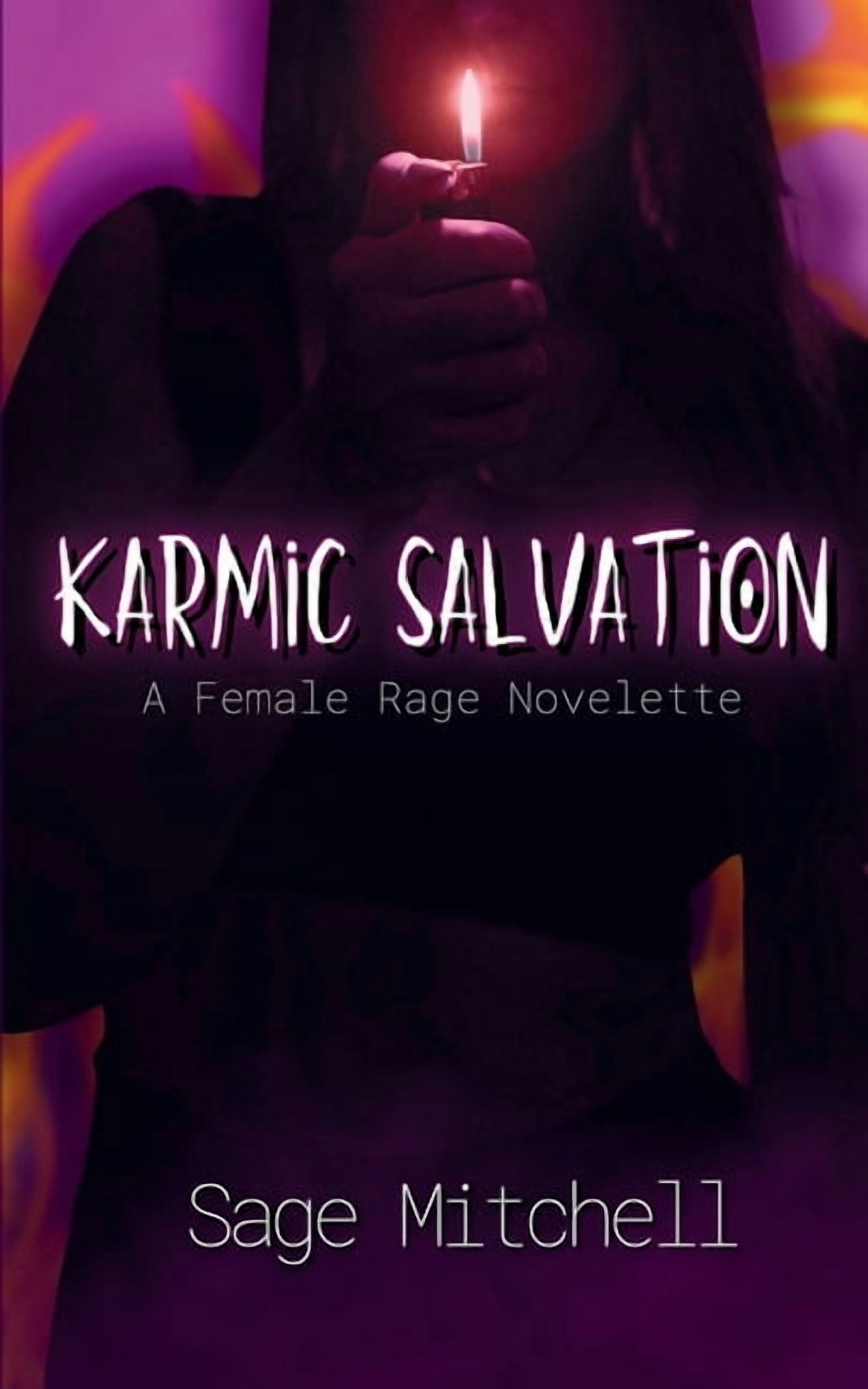 Karmic Salvation: A Female Rage Novelette, (Paperback)