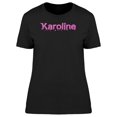 thumbnail image 1 of Karoline Cool Pink Heart Name T-Shirt Women -Image by Shutterstock, Female XX-Large, 1 of 2