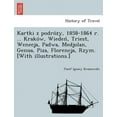 thumbnail image 1 of Kartki z podróży, 1858-1864 r. ... Kraków, Wiedeń, Triest, Wenecja, Padwa, Medjolan, Genua, Piza, Florencja, Rzym. [With illustrations.] (Paperback), 1 of 1