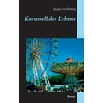 thumbnail image 1 of Karussell des Lebens, (Paperback), 1 of 1