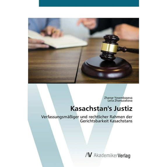 Kasachstan's Justiz (Paperback)