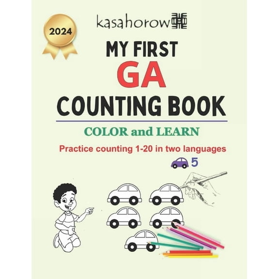 Connection: English Ga My First Ga Counting Book: Colour and Learn 1 2 3, Book 6, (Paperback)