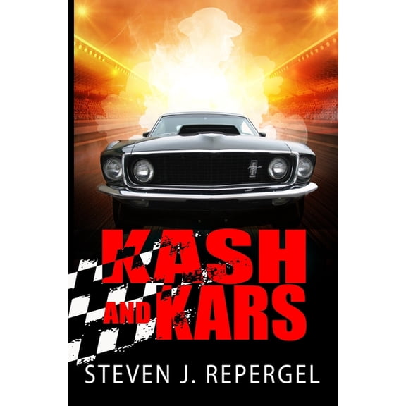 Kash and Kars (Paperback) by Steven J Repergel