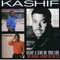 thumbnail image 1 of Kashif / Send Me Your Love, 1 of 1