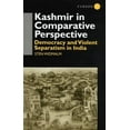 thumbnail image 1 of Kashmir in Comparative Perspective: Democracy and Violent Separatism in India, (Paperback), 1 of 1
