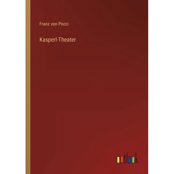 Kasperl-Theater (Paperback)
