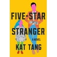 thumbnail image 1 of Kat Tang: Five-Star Stranger: A Novel (Hardcover), 1 of 1