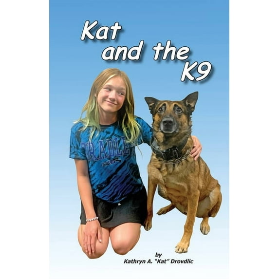 Kat and the K9, (Paperback)