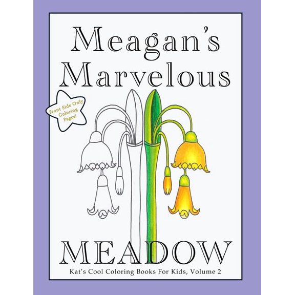 Meagan's Marvelous Meadow Coloring Book