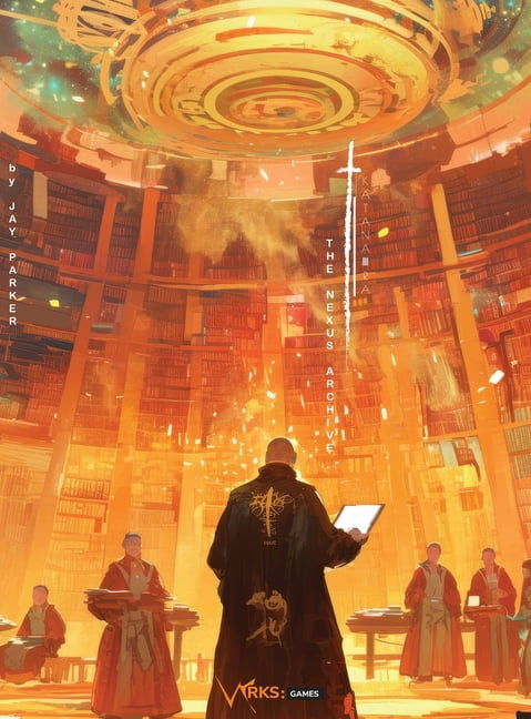 Katana-Ra: The Nexus Archive, (Hardcover)