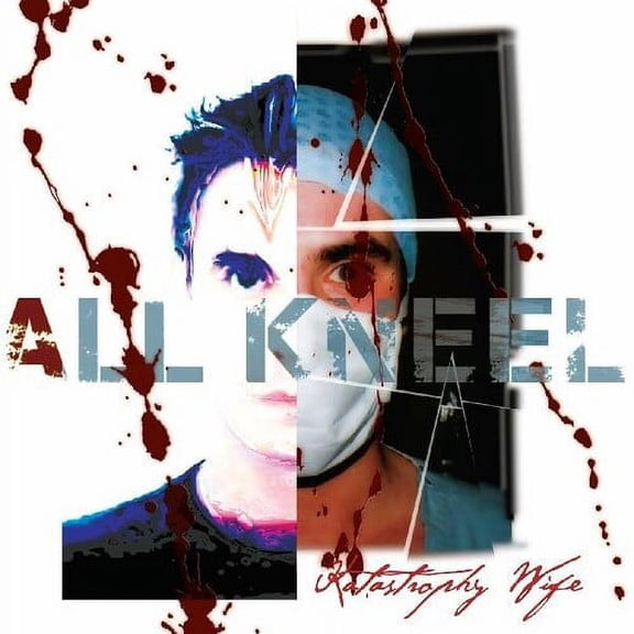 Katastrophy Wif - All Kneel - Music & Performance - Vinyl