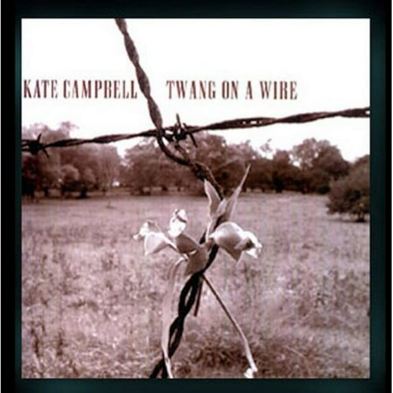 Kate Campbell - Twang on a Wire - Folk Music - CD