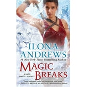 Kate Daniels Magic Breaks, Book 7, Paperback