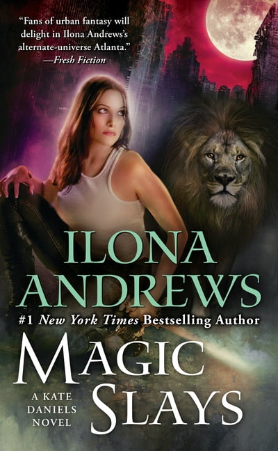 Kate Daniels Magic Slays, Book 5, (Paperback)