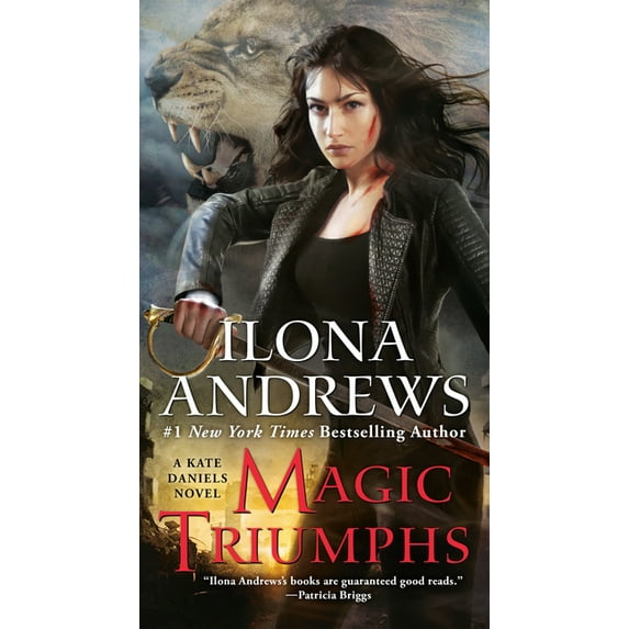 Kate Daniels Magic Triumphs, Book 10, (Paperback)