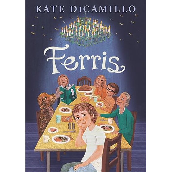 Pre-Owned Ferris: (A Heartfelt and Humorous Middle-Grade Coming-Of-Age Novel about Family, Ghosts, and Growing Up - For Kids Ages 8-12 in Grades 3-7) (Hardcover) 1536231053 9781536231052