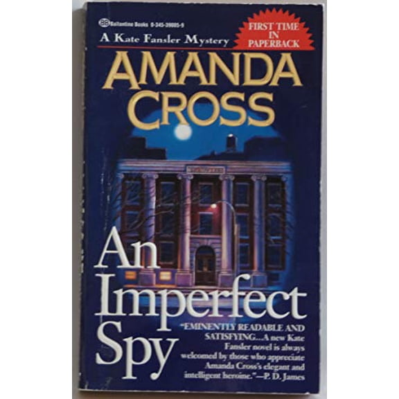 Pre-Owned Kate Fansler Novels (Paperback): An Imperfect Spy (Paperback)
