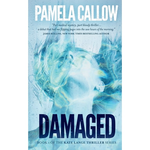 Kate Lange Thriller Damaged: Book 1 of the Kate Lange Thriller Series, Book 1, (Paperback)